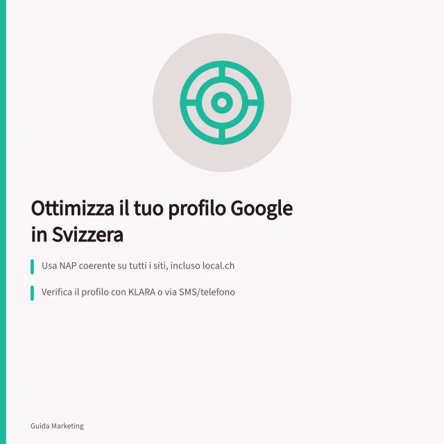 Ottimizza il tuo profilo Google in Svizzera: Usa NAP coerente su tutti i siti, incluso local.ch; Verifica il profilo con KLARA o via SMS/telefono; Pubblica post regolari con offerte e orari speciali. Ottimizzare la scheda Google Business Profile per un'attività in Svizzera