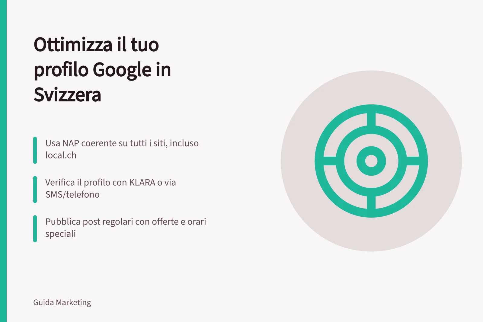 Ottimizza il tuo profilo Google in Svizzera: Usa NAP coerente su tutti i siti, incluso local.ch; Verifica il profilo con KLARA o via SMS/telefono; Pubblica post regolari con offerte e orari speciali